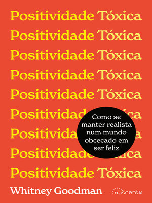 cover image of Positividade Tóxica